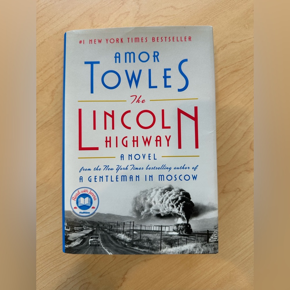 The Lincoln Highway by Amor Towles (historical fiction)